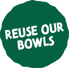 Reuse Our Bowls